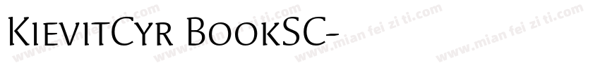 KievitCyr BookSC字体转换